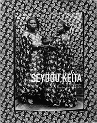 Photographs, Bamako, Mali 19491970 by Seydou Keïta (2011)