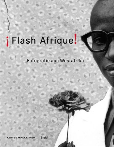 Flash Afrique ! Fotografie aus Westafrika (2002)